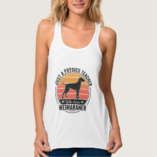Physiklehrer liebt Weimaraner Vintage-Hundedesign Tank Top