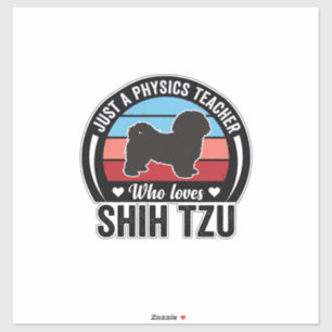 Physiklehrer Shih Tzu Vintage Hundeshirt Design_ Aufkleber