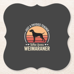 Physiklehrer Weimaraner-Hundefreund Untersetzer