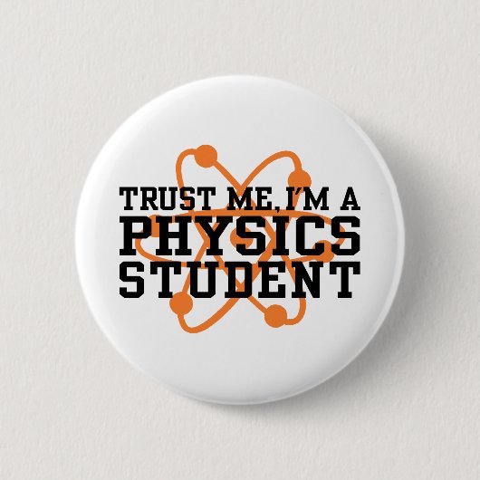 Physikstudent Button (Vorderseite)