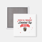Physiotherapeut, angetrieben von Kaffee Magnet (Vorderseite/Rückseite)