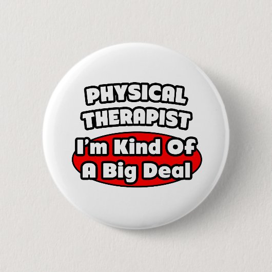 Physiotherapeut...Big Deal Button (Vorderseite)