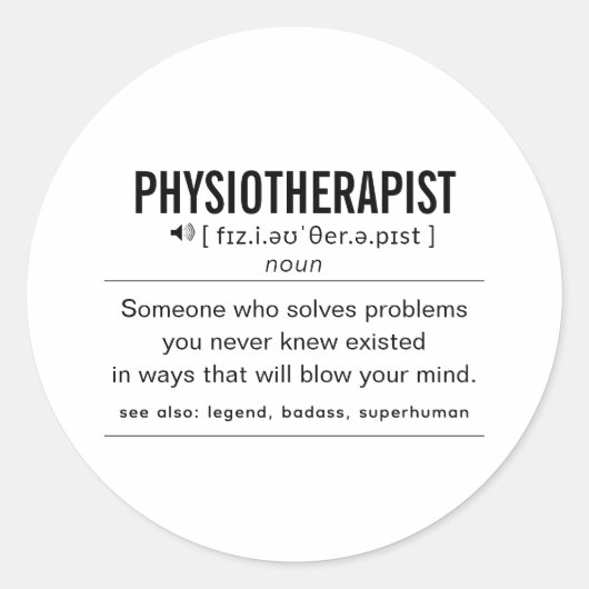 Physiotherapeut Funny Definition Runder Aufkleber (Vorderseite)