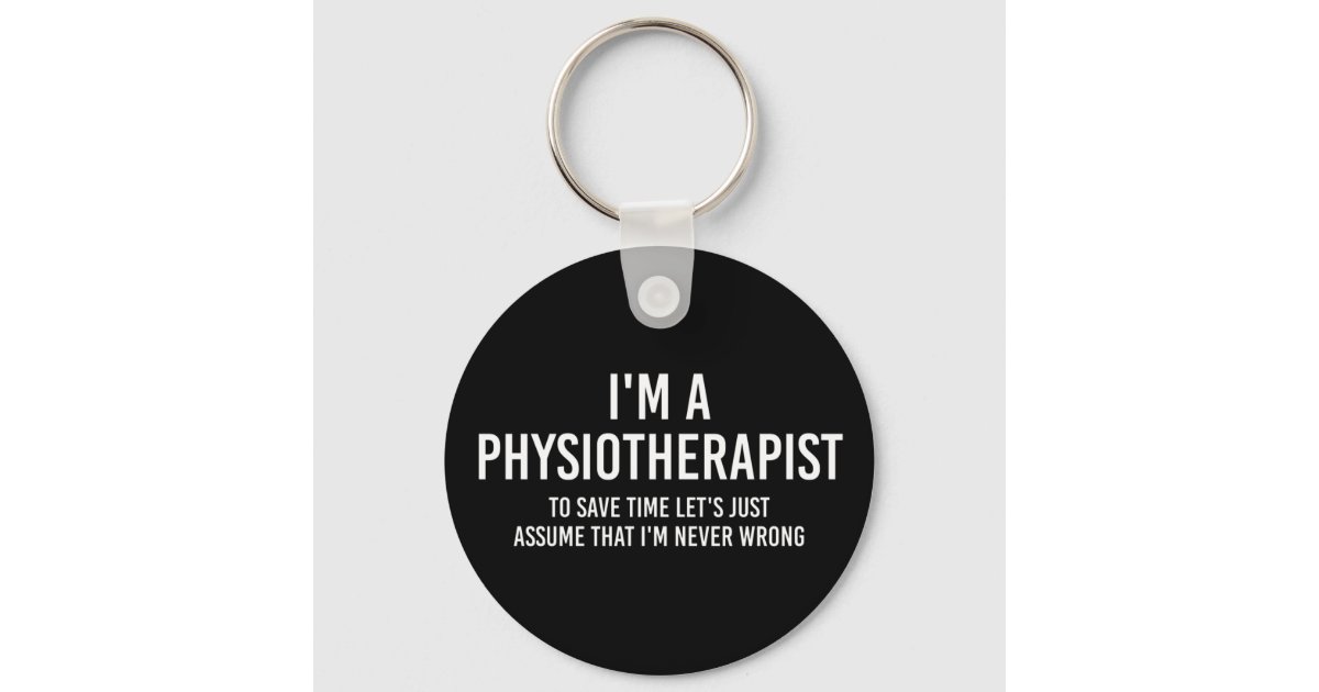 Physiotherapeut Lustige Sprüche PT Geschenke Schlü Schlüsselanhänger