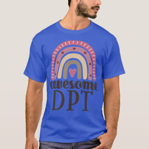Physiotherapeut Phantastischer DPT T-Shirt
