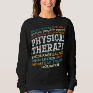 Physiotherapeut Physiotherapie Physikalisch Sweatshirt
