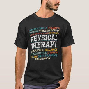 Physiotherapeut Physiotherapie Physikalisch T-Shirt