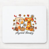 Physiotherapeut Shirt Pt Fall Erntedank Autu Mousepad (Vorne)