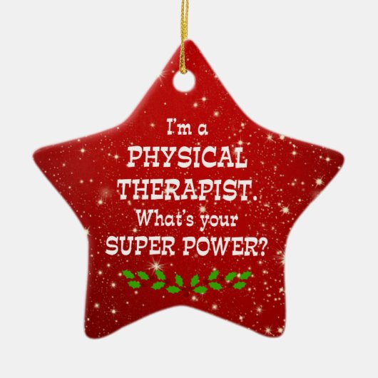 Physiotherapeut Super Power, Weihnachtsdesign Keramik Ornament (Vorne)