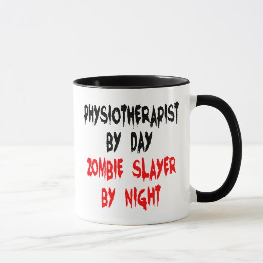 Physiotherapeut Zombie Joke Tasse (Rechts)