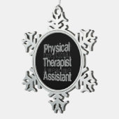 PhysiotherapeutAssistant Extraordinaire Schneeflocken Zinn-Ornament (Rechts)