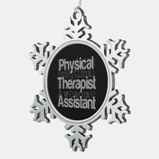 PhysiotherapeutAssistant Extraordinaire Schneeflocken Zinn-Ornament (Rechts)