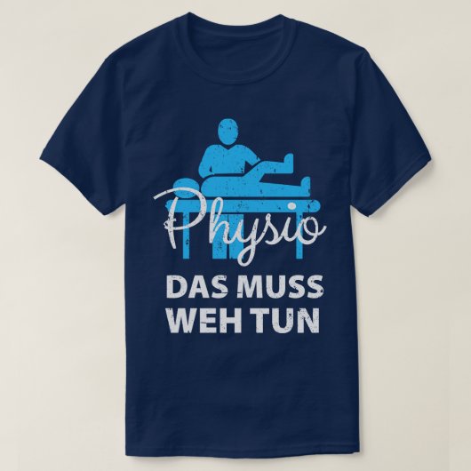 Physiotherapeuten 1 T-Shirt (Design vorne)