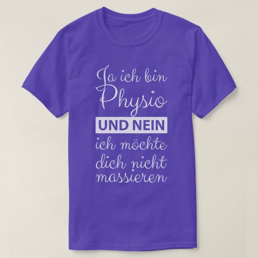 PhysiotherapeutIn 4 T-Shirt (Design vorne)