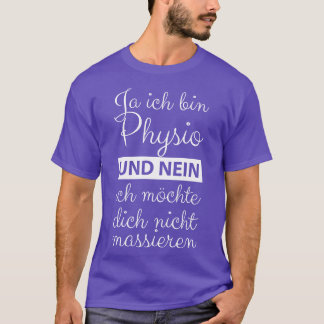 PhysiotherapeutIn 4 T-Shirt