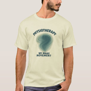 Physiotherapie - Bewegung - Moderne Kunst T-Shirt