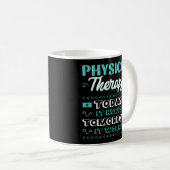Physiotherapie Physiotherapie PT Rehab Therapeut Kaffeetasse (VorderseiteRechts)