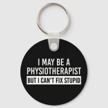 Physiotherapist Funny Sayings PT gifts