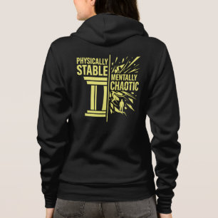 Physisch Stabile Mental Chaotische Dualitätsdesign Hoodie