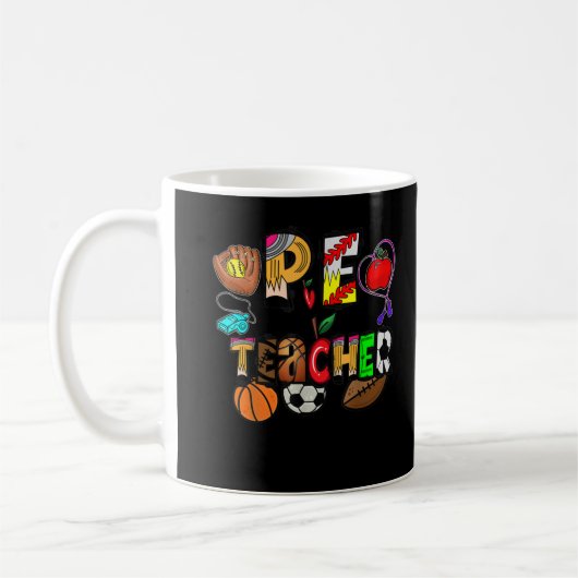 Physische Bildung Pe Lehrer Phys Ed Funny Back T Kaffeetasse (Links)
