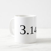 Pi - 3.14.. kaffeetasse (Vorderseite Links)