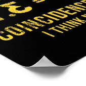 Pi 3 14 = Kuchen Zufall Ich glaube, nicht Mathe Pu Poster (Ecke)