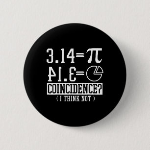 Pi 3.14 Math Happy 14. März Geburtstag Zufall Button