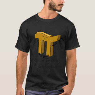 Pi Am Infinite Pi Nummer Symbol Mathematiker Pi T-Shirt