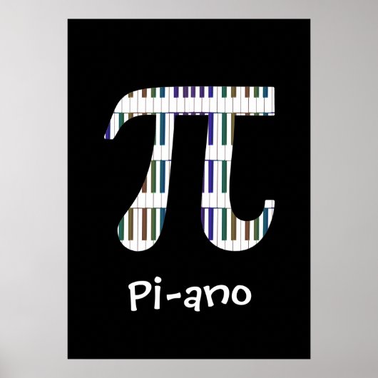 Pi-ano ~ Funny Math Music Geek Poster (Vorne)