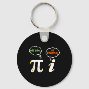 Pi Be Rational Get Real - Mathematiklehrer - Math  Schlüsselanhänger