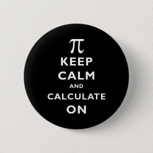 Pi Behalte Ruhe und berechnet am Pi-Tag 314 mathem Button