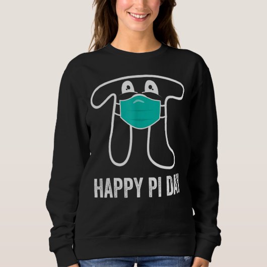 Pi Day 2022 Pi Math T-Shirt Face Mask Funny Sweatshirt (Vorderseite)