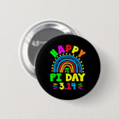 Pi Day 2025 Pi Day Rainbow Button (Vorne & Hinten)