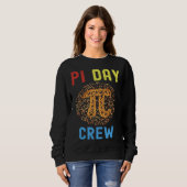 Pi Day 3 14 Math teacher Group Quotes Family Sweatshirt (Vorne ganz)