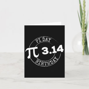 Pi Day Birthday 3 14 März 14 Mathe Nerd Geeky Gesc Karte