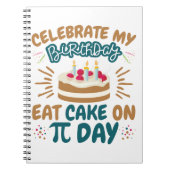 Pi Day Birthday Funny Ess Cake Notizblock (Vorderseite)