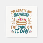 Pi Day Birthday Funny Ess Cake Serviette (Vorderseite)