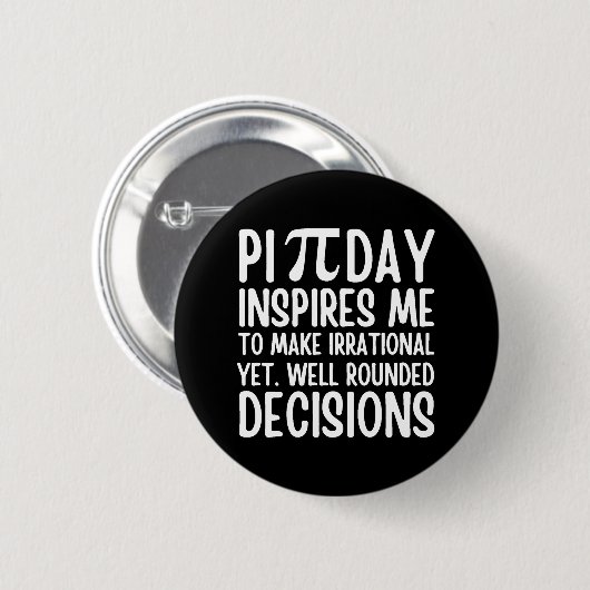 Pi Day Funny Button (Vorne & Hinten)