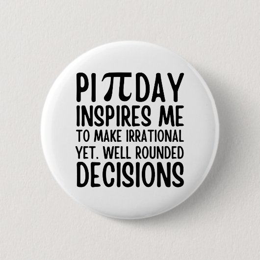 Pi Day Funny Button (Vorderseite)
