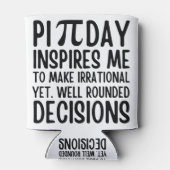 Pi Day Funny Dosenkühler (Rückseite)