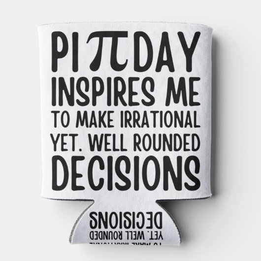 Pi Day Funny Dosenkühler (Rückseite)
