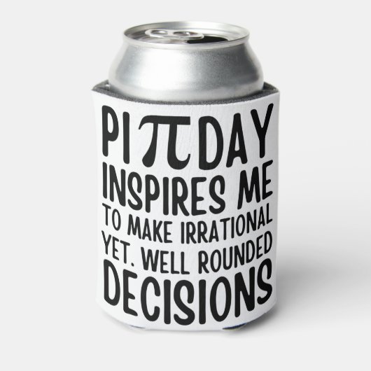 Pi Day Funny Dosenkühler (Kanne Rückseite)