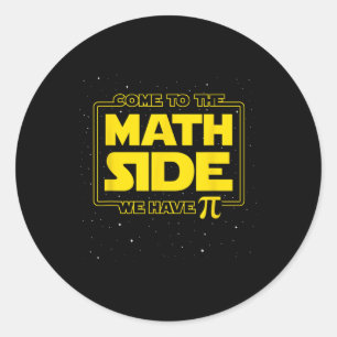 Pi Day Funny - kommen Sie zur Mathe-Seite haben wi Runder Aufkleber