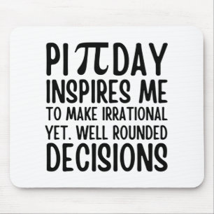 Pi Day Funny Mousepad