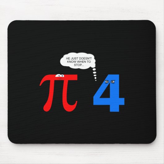 Pi Day Funny Relationship Probleme Geschenk T-Shir Mousepad (Vorne)