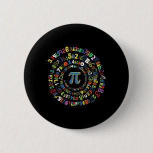 Pi Day Funny Spiral Mah Geek Cool Mathematik Lov Button