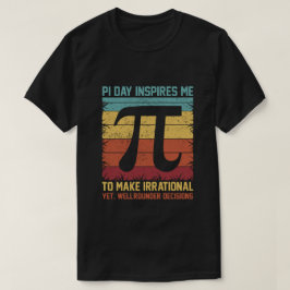 Pi Day Inspiriere mir T-Shirt