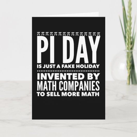 Pi Day ist ein Fake Urlaub - Mathematik Karte (Vorderseite)