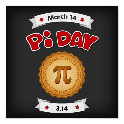 Pi Day ist März 14, Bring Kuchen! Poster (Vorderseite)