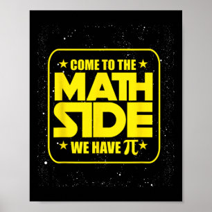 Pi Day - Kommen Sie zur Mathe-Seite, wir haben Pi  Poster